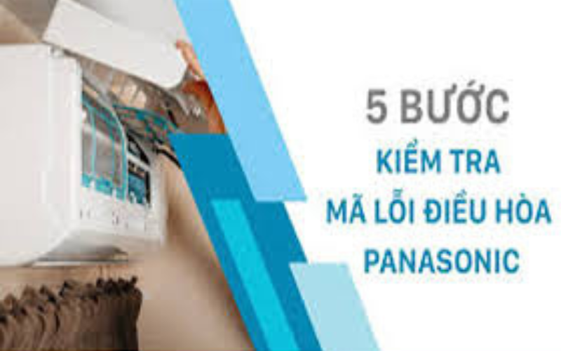 5-buoc-kiem-tra-ma-loi-dieu-hoa-panasonic