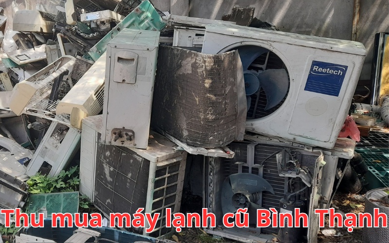 thu-mua-may-lanh-cu-Binh-thanh