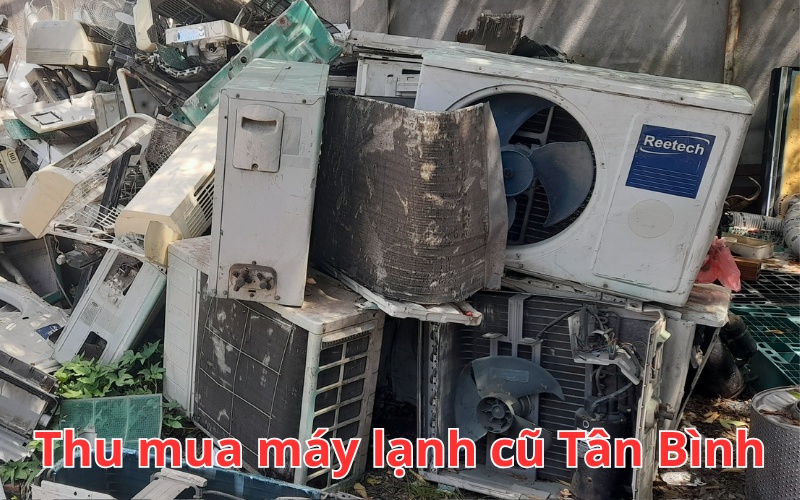 thu-mua-may-lanh-cu-tan-binh