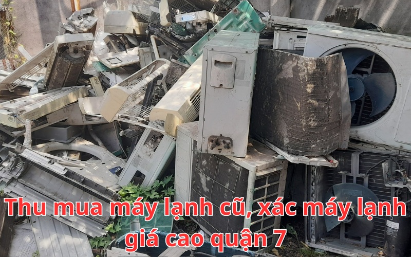 thu-mua-may-lanh-quan-7